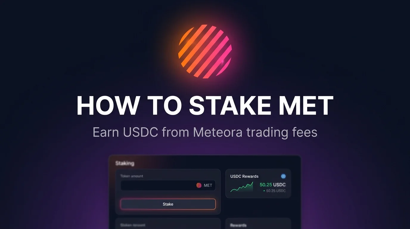 Meteora MET Staking: How to Stake and Earn USDC (2026)