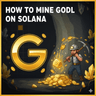 how-to-mine-godl