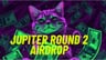 Jupiter round 2 Airdrop