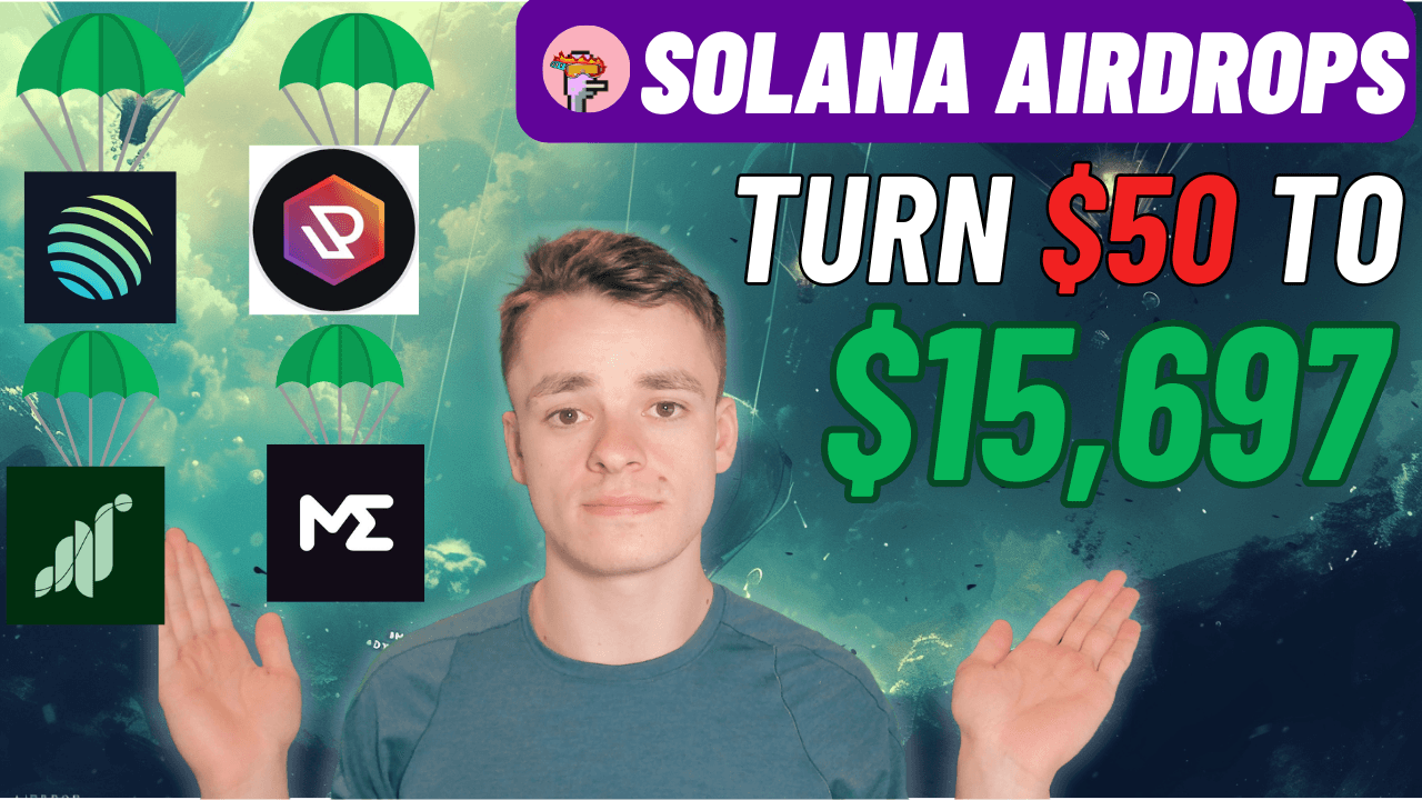 The Ultimate Guide to Solana Airdrops